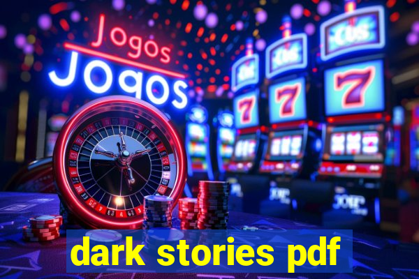 dark stories pdf