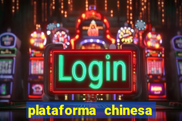 plataforma chinesa de jogos online