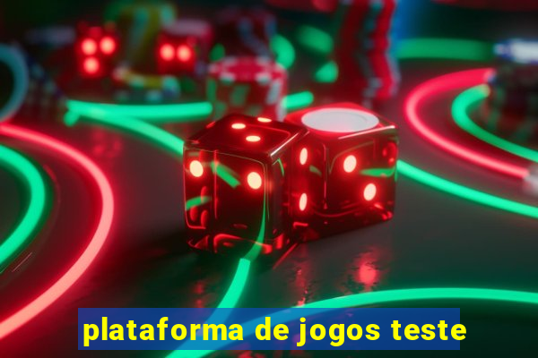 plataforma de jogos teste