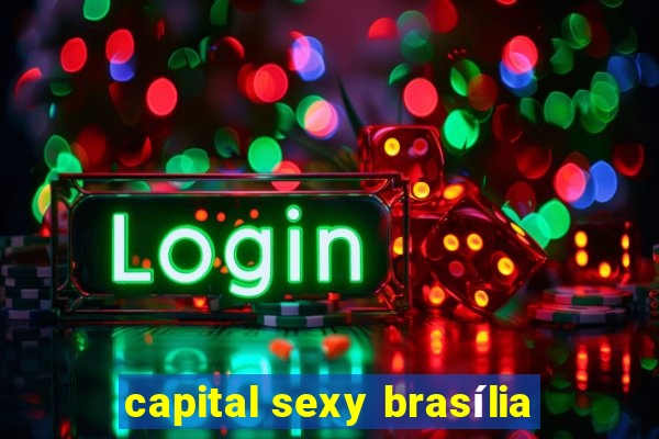 capital sexy brasília