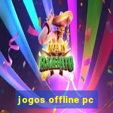 jogos offline pc