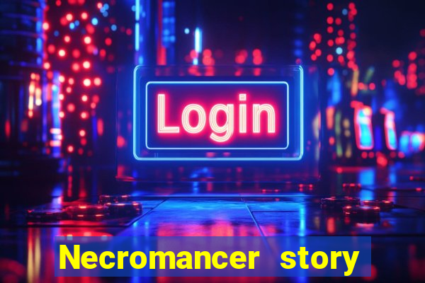 Necromancer story mod apk (unlimited skill points and gems)