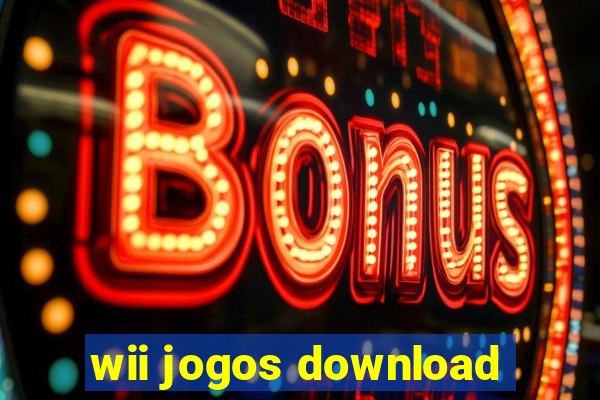 wii jogos download