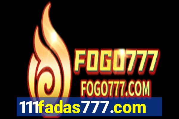 111fadas777.com