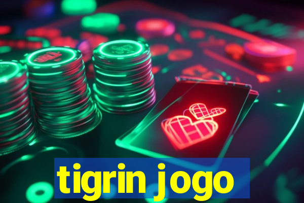 tigrin jogo