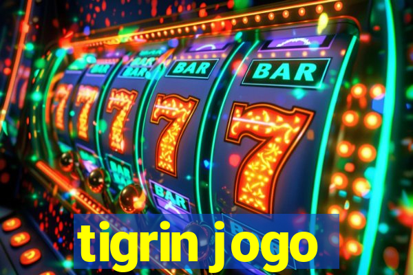 tigrin jogo