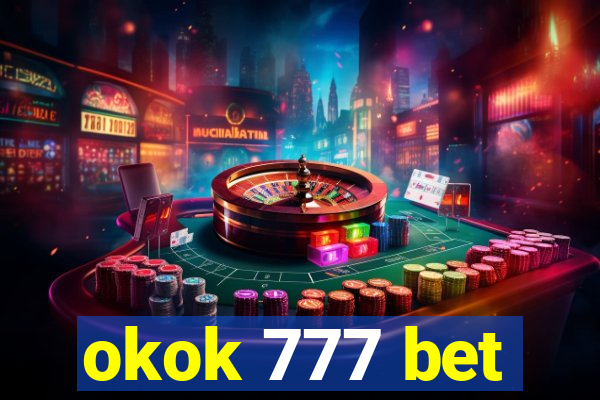 okok 777 bet