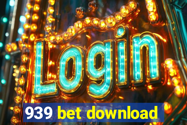 939 bet download