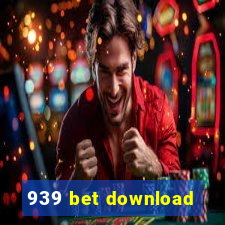 939 bet download