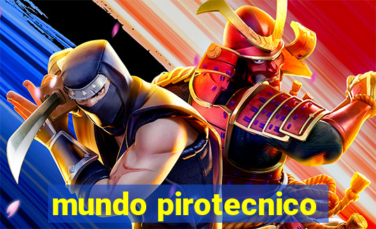 mundo pirotecnico