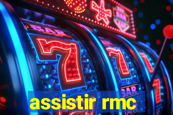 assistir rmc