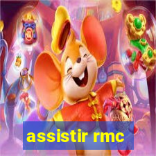 assistir rmc