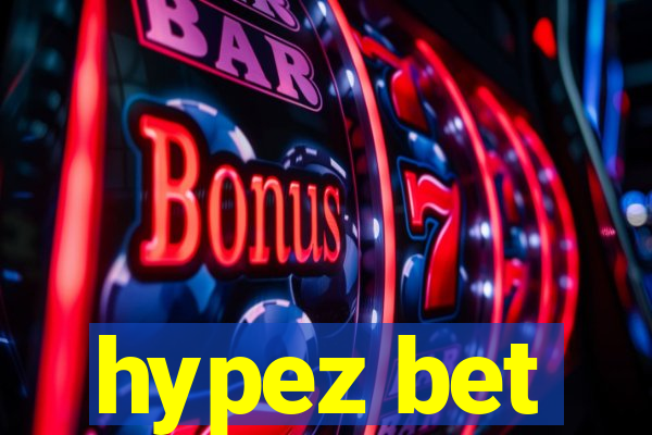 hypez bet