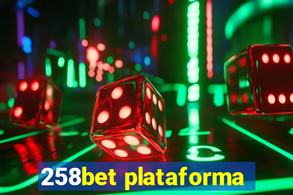 258bet plataforma