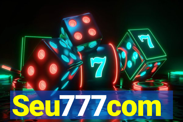 Seu777com