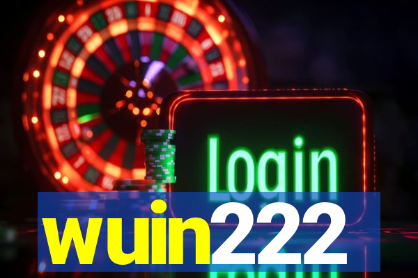 wuin222