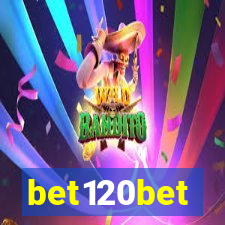 bet120bet