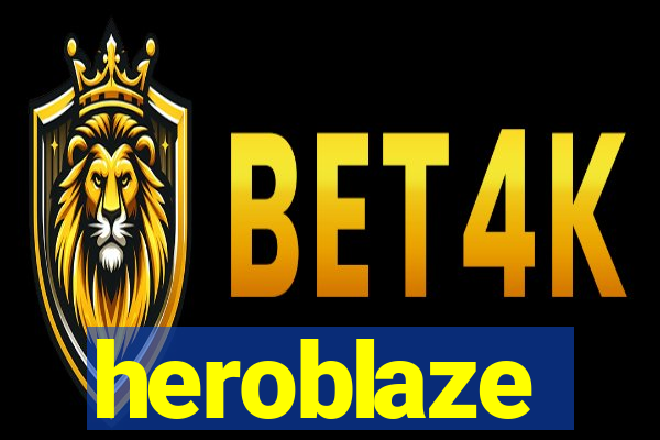 heroblaze