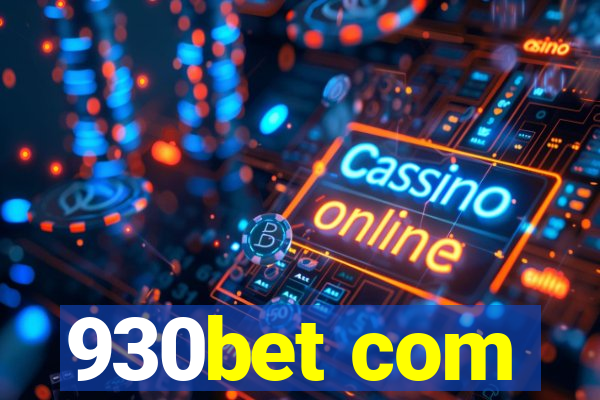 930bet com