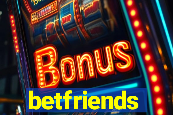 betfriends