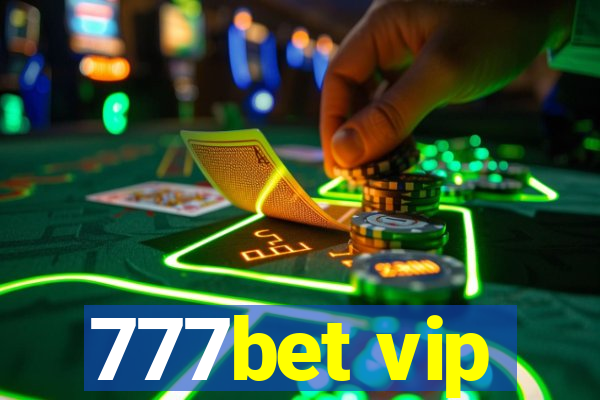 777bet vip