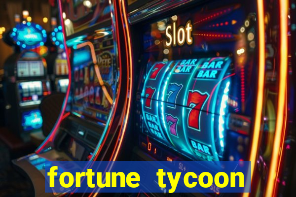 fortune tycoon slots download