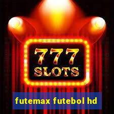 futemax futebol hd