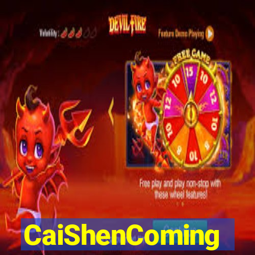 CaiShenComing