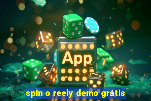 spin o reely demo grátis