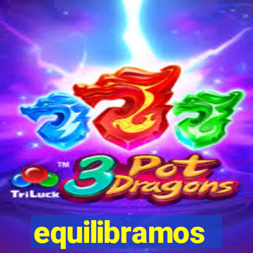 equilibramos