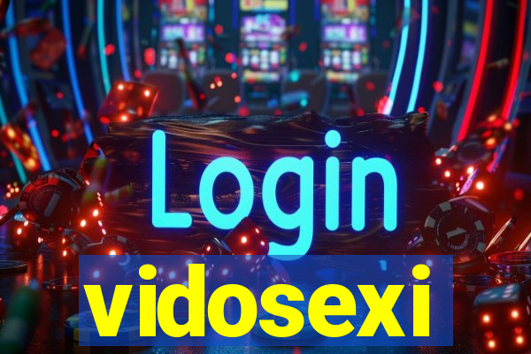 vidosexi