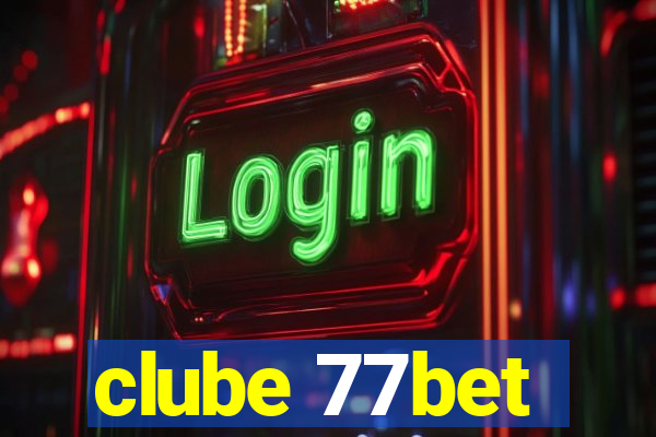 clube 77bet