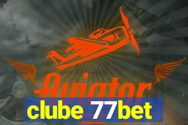 clube 77bet