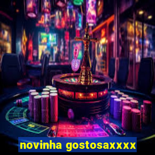 novinha gostosaxxxx