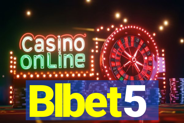 Blbet5