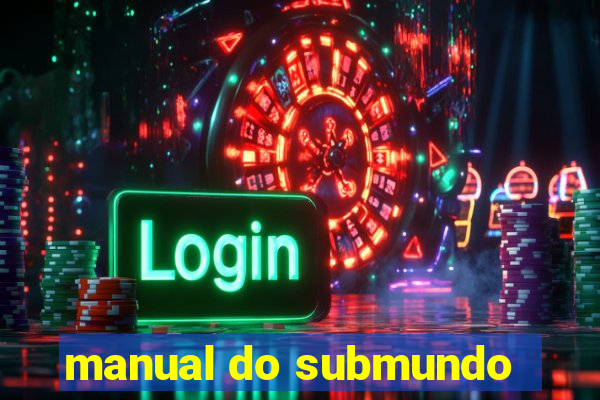 manual do submundo