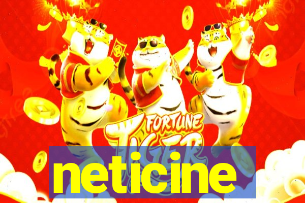 neticine