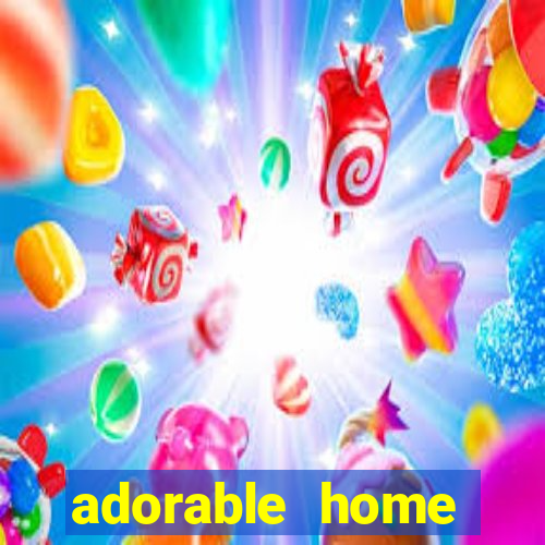 adorable home quanto tempo demora para voltar do trabalho