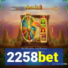 2258bet