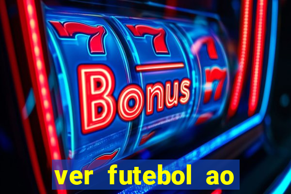 ver futebol ao vivo multi