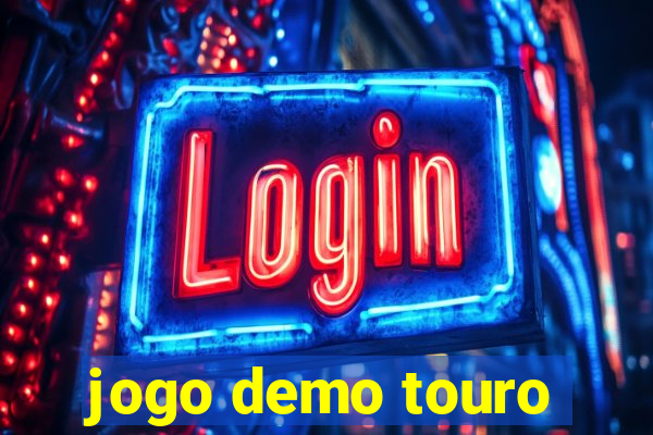 jogo demo touro