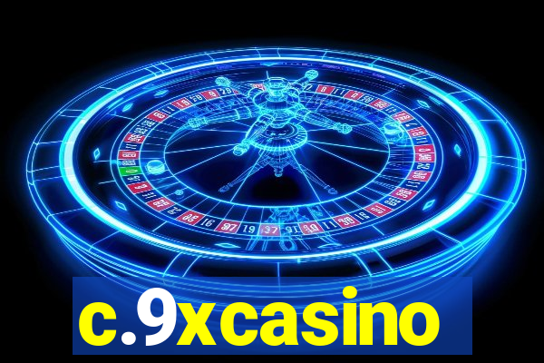 c.9xcasino