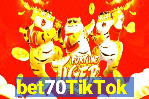 bet70TikTok