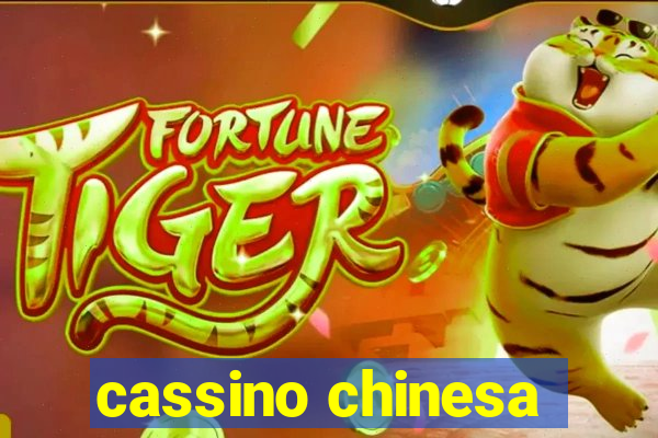 cassino chinesa