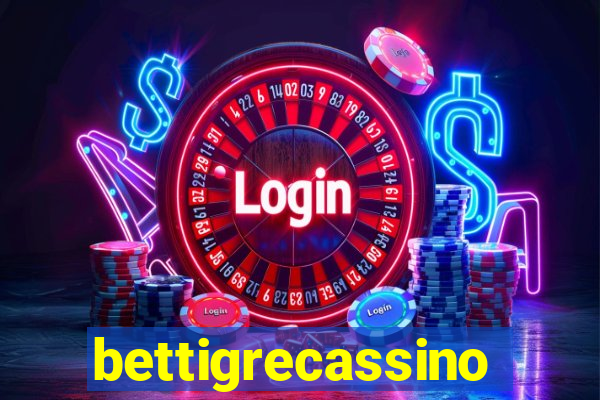 bettigrecassino