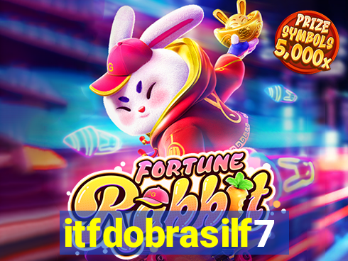 itfdobrasilf7