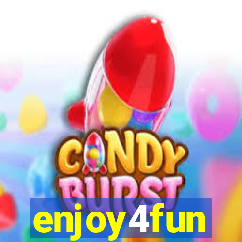 enjoy4fun