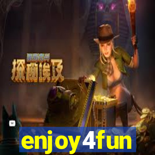 enjoy4fun