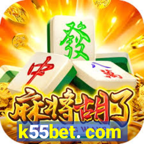 k55bet. com