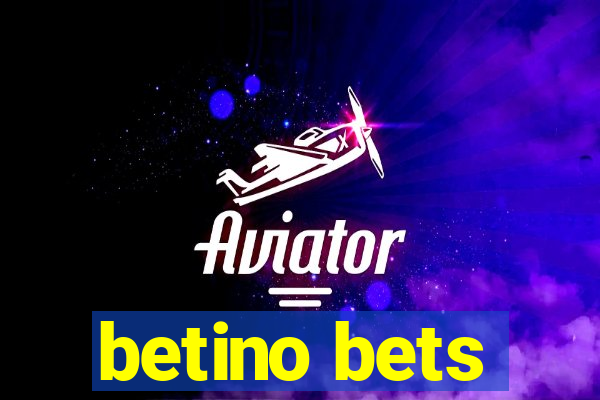 betino bets